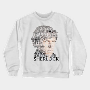 Sherlock Quotes Crewneck Sweatshirt